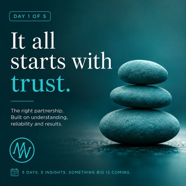 Day 1 of 5 teaser: It all starts with trust